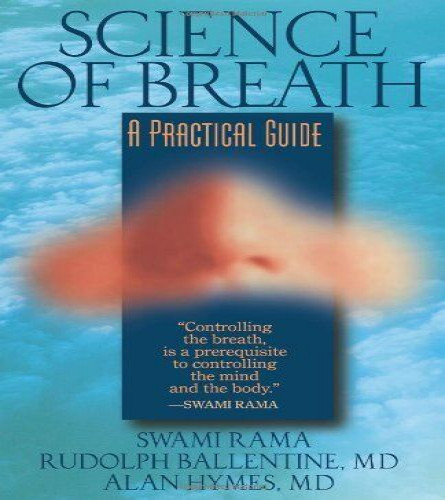 Science of Breath :A Practical Guide (Paperback)