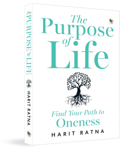 The Purpose of Life: Find Your Path to Oneness Paperback (Free shipping worldwide)