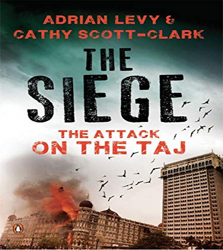 The Siege: The Attack on the Taj [Paperback] 0143425412