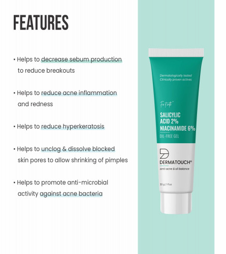 Dermatouch Salicylic Acid 2% Niacinamide 6% Anti-Acne Oil-Free Gel