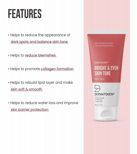 DERMATOUCH Bright & Even Tone Face Wash 150 gm (Pack of 2)