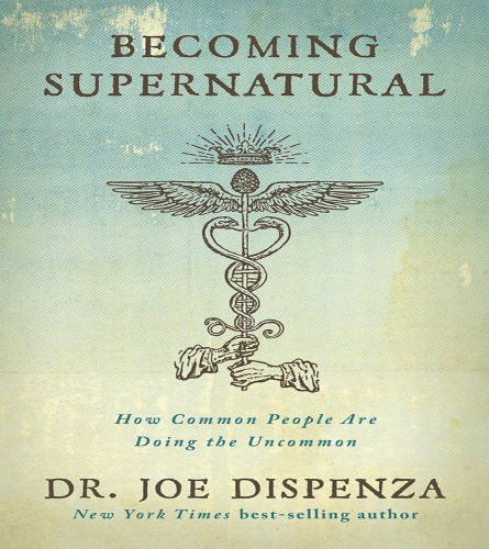 Becoming Supernatural: (Paperback) ISBN 978-9386832078