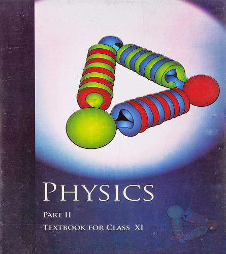 Physics Textbook Part - 2 for Class - 11 (Paperback)