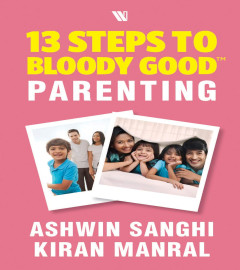 13-steps-to-bloody-good-parenting-paperback--i---isbn-13--978-9387578784
